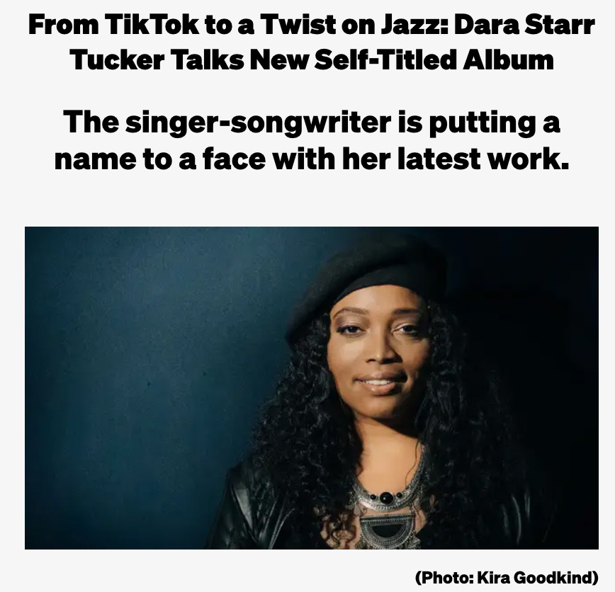 From TikTok to a Twist on Jazz: Dara Starr Tucker Talks New Self-Titled Album (BET.com)